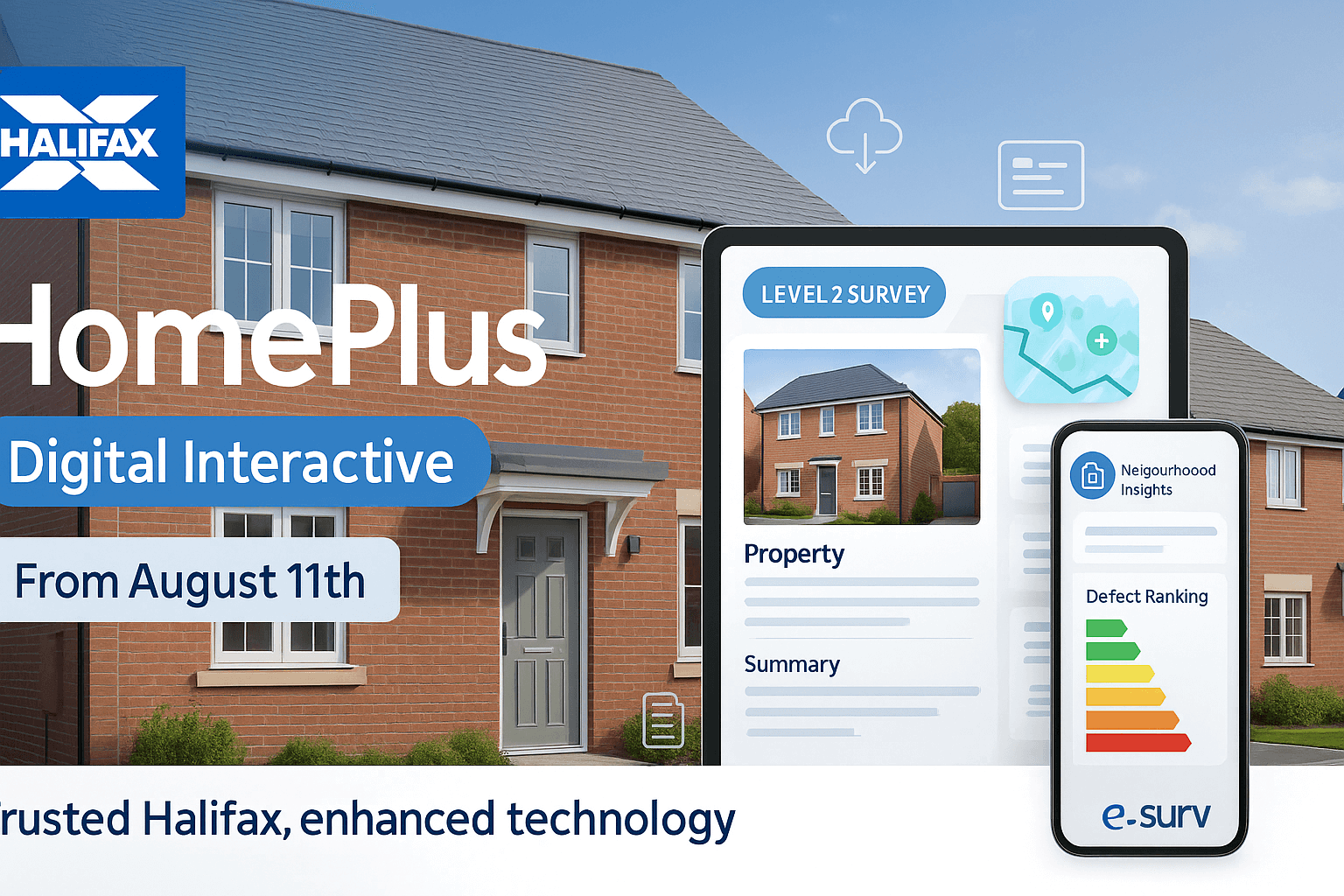 Promotional image for Halifax HomePlus Digital Interactive Level 2 Survey showing a modern UK home with mobile and tablet interfaces displaying property details, neighbourhood insights, defect ranking, and energy efficiency ratings, with Halifax and e.surv branding, launching August 11th.